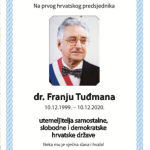U sjećanje: dr. Franjo Tuđman (10.12.1999. – 10.12.2020.)