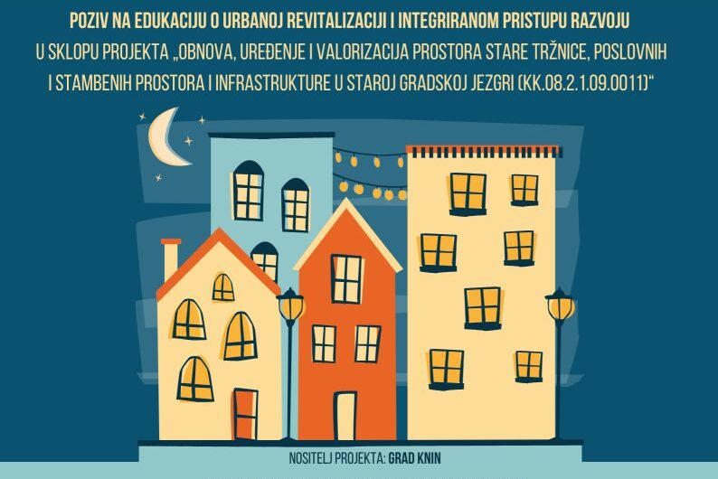 Poziv na edukaciju o urbanoj revitalizaciji stare gradske jezgre i integriranom pristupu razvoju