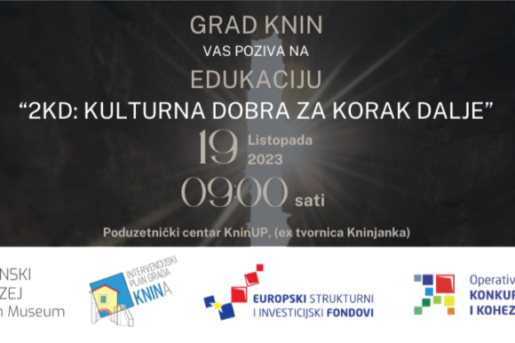Pozivnica na edukaciju o valorizaciji i upravljanju kulturnom baštinom grada Knina