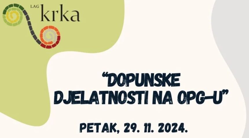 Poziv na radionicu “Dopunske djelatnosti na OPG-u”