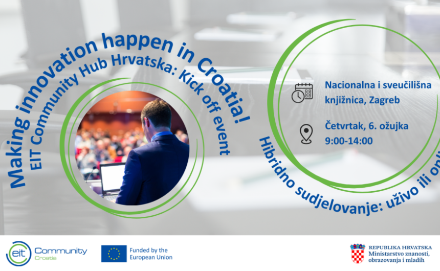 Making Innovation Happen in Croatia Making Innovation Happen in Croatia