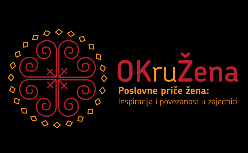 Konferencija „OKruŽena – poslovne priče žena: Inspiracija i povezanost u zajednici“ Konferencija „OKruŽena – poslovne priče žena: Inspiracija i povezanost u zajednici“