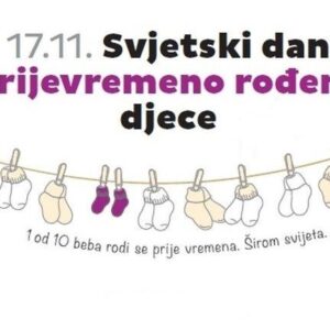 Svjetski dan prijevremeno rođene djece – 17. studenoga
