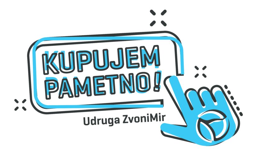 „KUPUJEM PAMETNO!“ Udruga ZvoniMir i potrošači