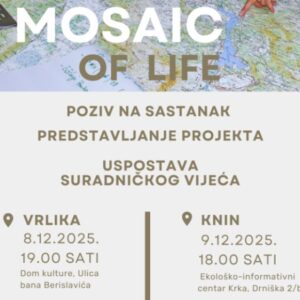 Predstavljanje projekta Mosaic of LIFE i uspostava suradničkog vijeća – poziv na sastanak Predstavljanje projekta Mosaic of LIFE i uspostava suradničkog vijeća – poziv na sastanak