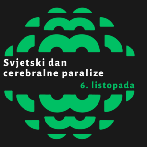 Svjetski dan cerebralne paralize – 6. listopada